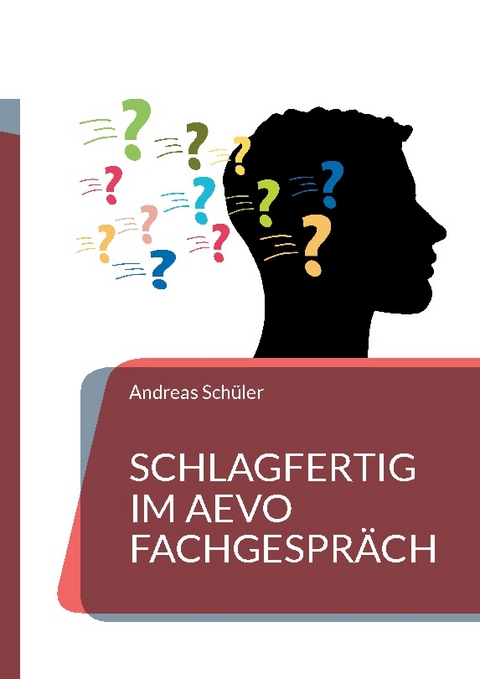 Schlagfertig im AEVO Fachgespräch - Andreas Schüler