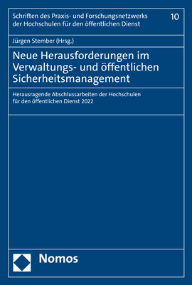 Neue Herausforderungen im Verwaltungs- und öffentlichen Sicherheitsmanagement - 