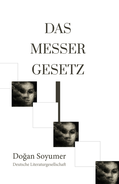 Das Messergesetz - Doğan Soyumer