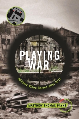 Playing War - Matthew Thomas Payne