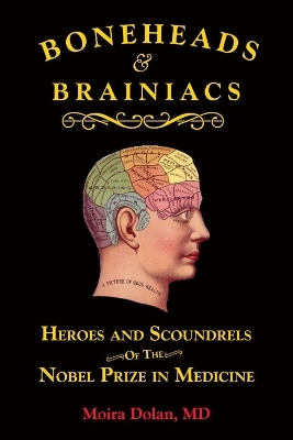 Boneheads and Brainiacs - Moira Dolan