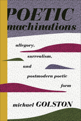 Poetic Machinations -  Michael Golston