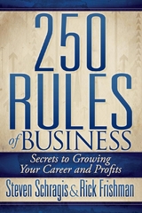 250 Rules of Business -  Rick Frishman,  Steven Schragis