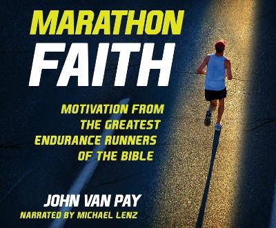 Marathon Faith - John Van Pay