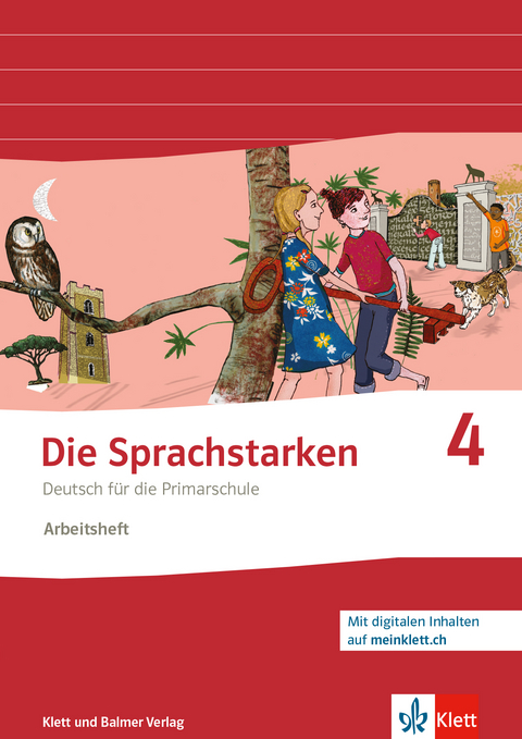 Die Sprachstarken 4 - Weiterentwicklung - Ausgabe ab 2021 - Werner Senn, Thomas Lindauer, Sibylle Hurschler Lichtsteiner, Josy Jurt Beschart