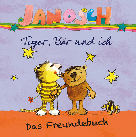 Janosch - Tiger, Bär und ich -  Janosch