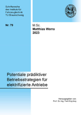 Potentiale prädiktiver Betriebsstrategien für elektrifizierte Antriebe - Matthias Werra