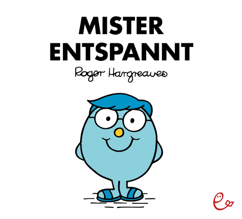 Mister Entspannt - Roger Hargreaves