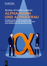 Alpha-Mann und Alpha-Frau - Bettina Al-Sadik-Lowinski