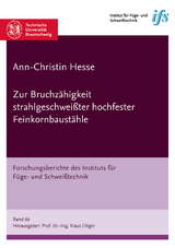 Zur Bruchzähigkeit strahlgeschweißter hochfester Feinkornbaustähle - Ann-Christin Hesse