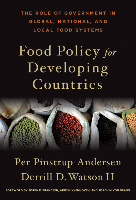 Food Policy for Developing Countries - Per Pinstrup-Andersen, Derrill D. Watson II