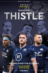 Behind the Thistle -  David Barnes,  Peter Burns