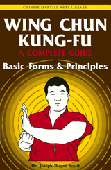 Wing Chun Kung-fu Volume 1 - Joseph Wayne Smith