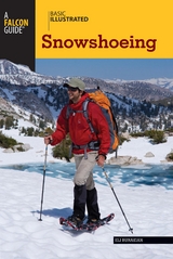 Basic Illustrated Snowshoeing -  Eli Burakian