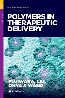 Polymers in Therapeutic Delivery - 