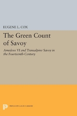 The Green Count of Savoy - Eugene L. Cox