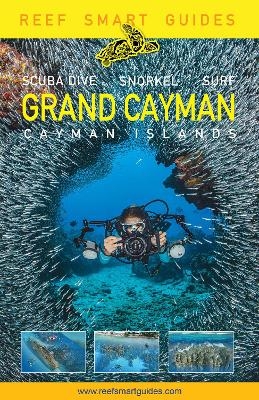 Reef Smart Guides Grand Cayman - Peter McDougall, Ian Popple, Otto Wagner