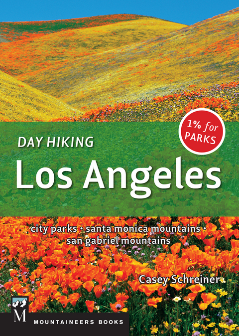 Day Hiking Los Angeles -  Casey Schreiner