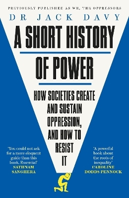 A Short History of Power - Dr Dr Jack Davy