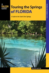 Touring the Springs of Florida -  Melissa Watson