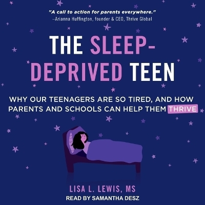 The Sleep-Deprived Teen - Lisa L Lewis