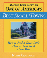 Making Your Move to One of America's Best Small Towns -  Norman Crampton