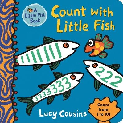 Count with Little Fish - Lucy Cousins