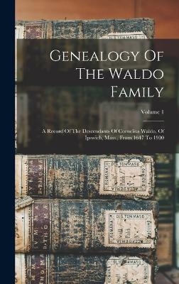 Genealogy Of The Waldo Family -  Anonymous