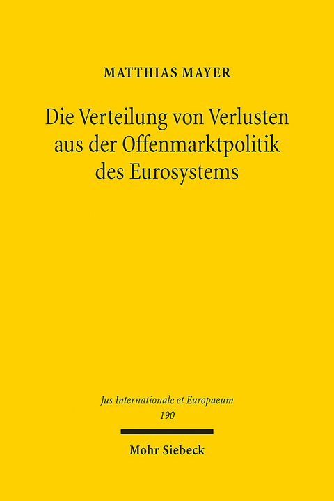 Die Verteilung von Verlusten aus der Offenmarktpolitik des Eurosystems - Matthias Mayer