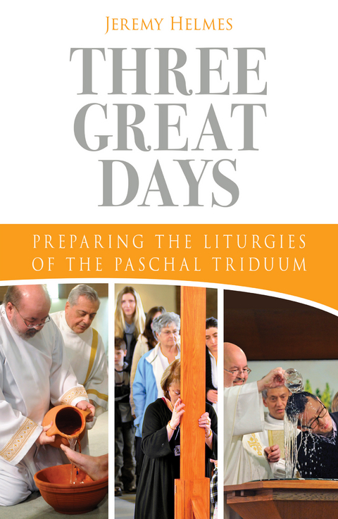 Three Great Days -  Jeremy Helmes