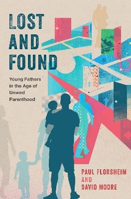 Lost and Found - Paul Florsheim, David Moore