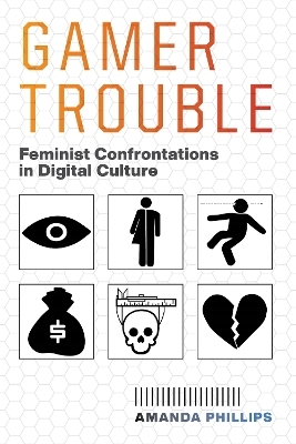 Gamer Trouble - Amanda Phillips