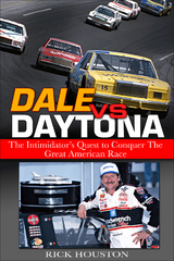 Dale vs. Daytona - Rick Houston