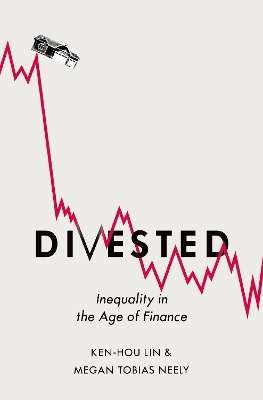 Divested - Ken-Hou Lin, Megan Tobias Neely