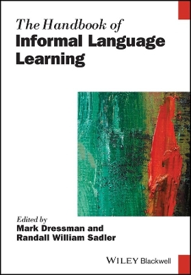 The Handbook of Informal Language Learning - 