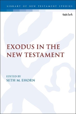 Exodus in the New Testament - 