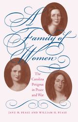 A Family of Women - Jane H. Pease, William H. Pease