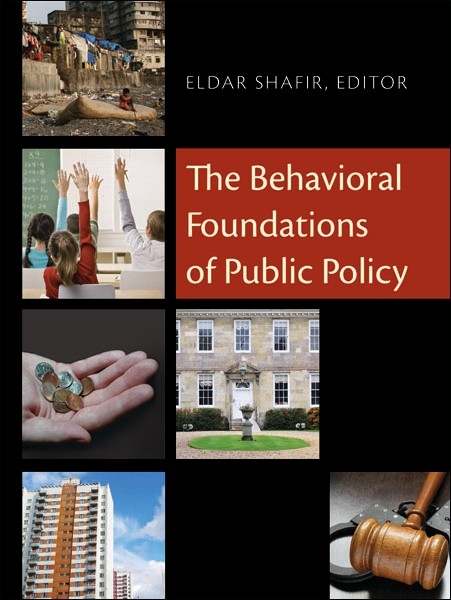 Behavioral Foundations of Public Policy - 