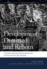 Development Drowned and Reborn - Clyde Woods