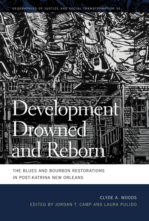 Development Drowned and Reborn - Clyde Woods