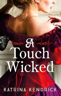 A Touch Wicked - Katrina Kendrick