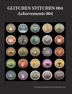 Glitchen Stitchen 004 Achievements 004 -  Wetdryvac