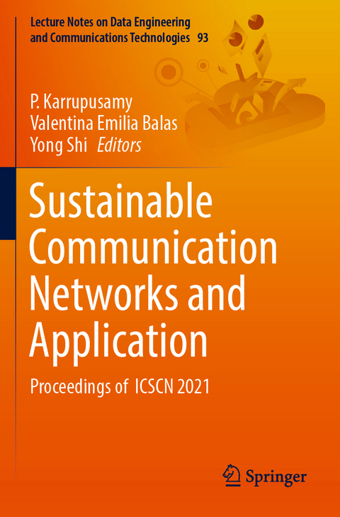 Sustainable Communication Networks and Application - 