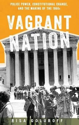 Vagrant Nation - Risa Goluboff