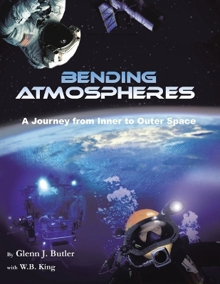 Bending Atmospheres - Glenn J Butler, W B King