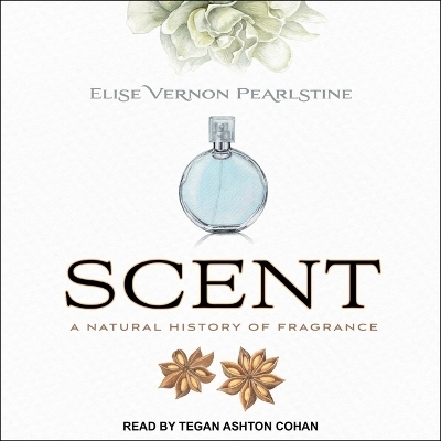 Scent - Elise Vernon Pearlstine