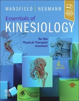 Essentials of Kinesiology for the Physical Therapist Assistant - Mansfield, Paul Jackson; Neumann, Donald A.