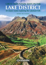 Great Mountain Days in the Lake District -  MARK RICHARDS