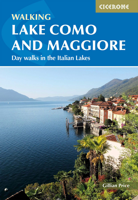 Walking Lake Como and Maggiore - Gillian Price