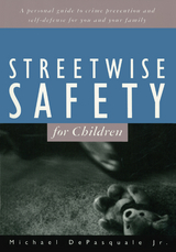 Streetwise Safety for Children -  Michael Depasquale